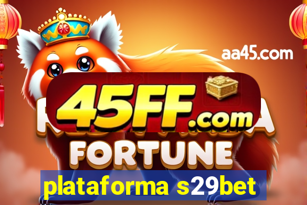 plataforma s29bet